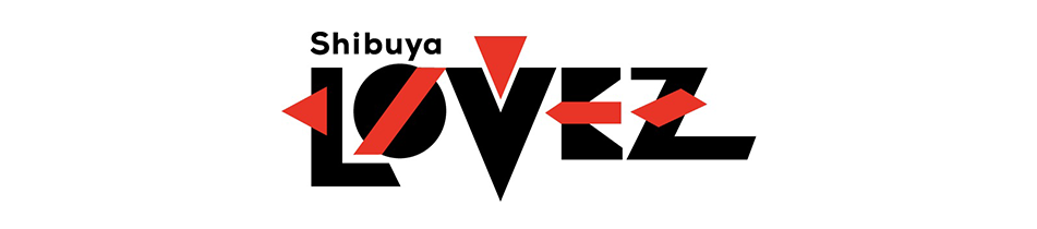Shibuya LOVEZ(シブヤ ラブズ)